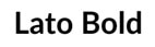 Lato Bold